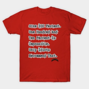 100 Percent T-Shirt